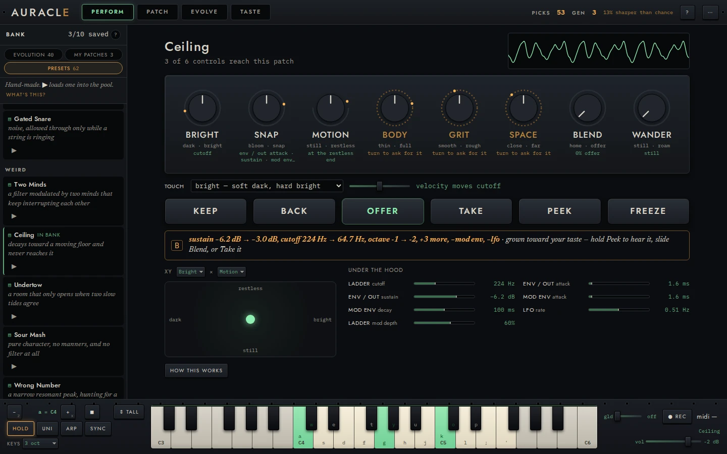 PERFORM on the Ceiling preset: eight round controls in a row (Bright, Snap and Motion in white, Body, Grit and Space in amber, then Blend and Wander), a touch row, six large pads, a B strip saying an offer is waiting, and an under-the-hood list of six knobs with bars and values.